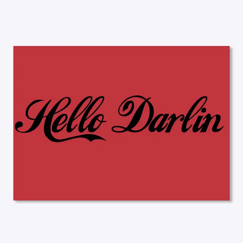 Hello Darlin Sticker