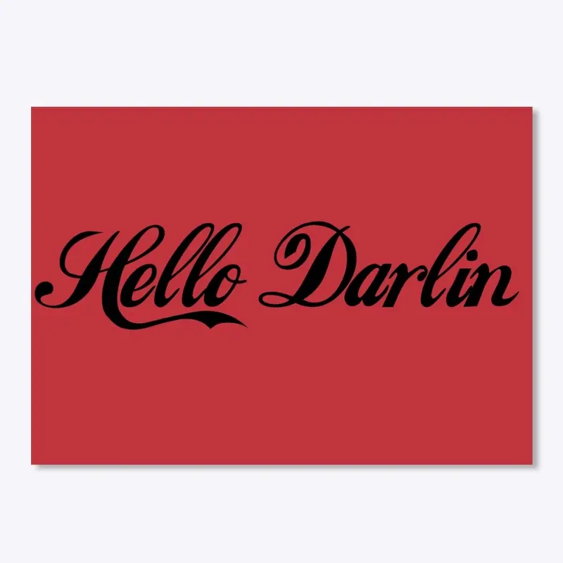 Hello Darlin Sticker